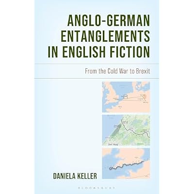 Anglo-German Entanglements in English Fiction