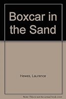 Boxcar in the Sand B00411S9EI Book Cover