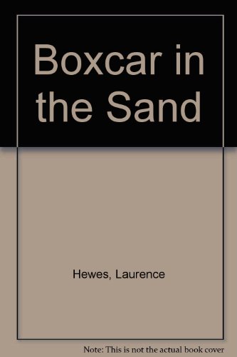 Boxcar in the Sand B00411S9EI Book Cover
