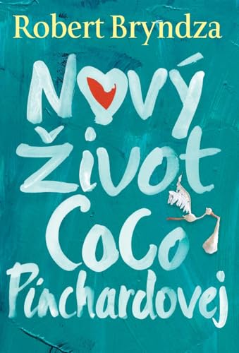 Nový zivot Coco Pinchardovej (Slovak Edition)
