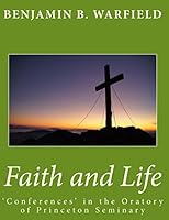 Faith and Life 1973223651 Book Cover