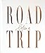 Life's a Roadtrip (Insert Your Story)