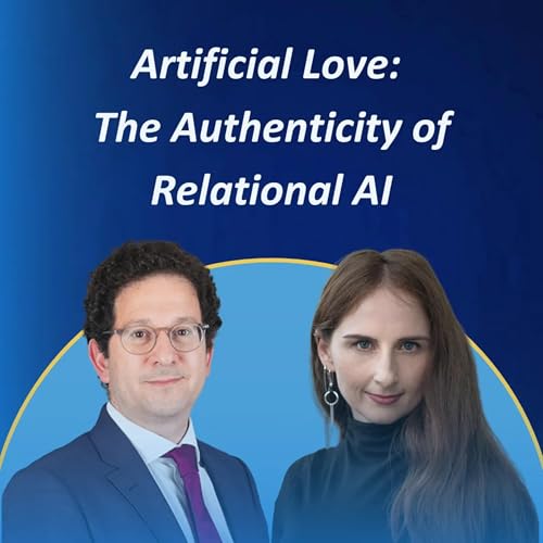 Artificial Love: The Authenticity of Relational AI #51 Podcast Por  arte de portada