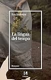 La Lingua Del Tempo - 2