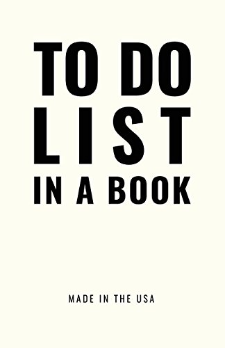 TO DO LIST IN A BOOK - Best To Do List to Increase Your Productivity and Prioritize Your Tasks More Effectively - Non Dated / Undated - 5.5" x 8.5" (Titanium White): Daily Planner image 3