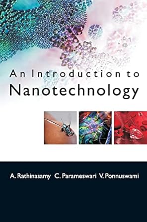 An Introduction To Nanotechnology: A Rathinasamy: 9788119002085: Amazon ...