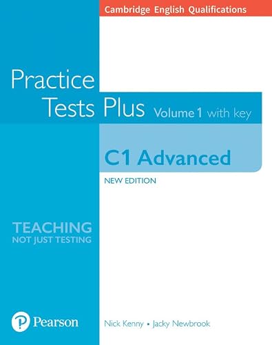 Cambridge English Qualifications: C1 Advanced Volume 1 Practice Tests Plus With Key [Lingua Inglese]