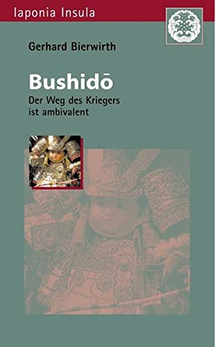 『Bushidô: Der Weg des Kriegers ist ambivalent』|感想・レビュー - 読書メーター