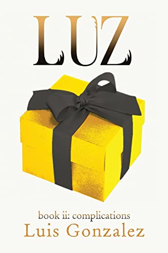 Luz: book ii: complications 0966305833 Book Cover