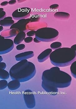 Paperback Daily Medication Journal (Health Records Publications Inc.) Book