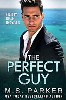 Paperback The Perfect Guy: Filthy Rich Royals Book