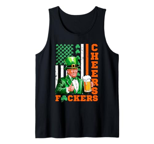 Cheers Fuckers Giorno di San Patrizio Divertente Birra Bere Trump Canotta