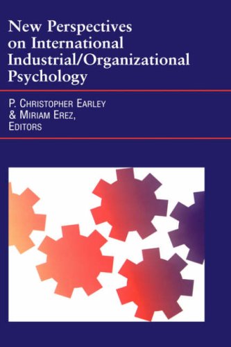 New Perspectives on International Industrial/Organizational Psychology (J-B SIOP Frontiers Series)