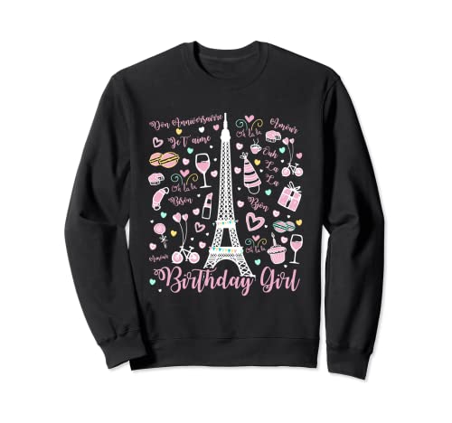 Paris Lover Travel Eiffel Tower Romantic Birthday Sudadera
