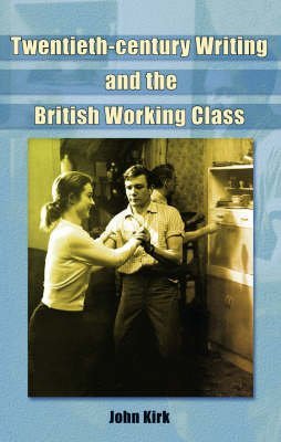 Twentieth-Century Writing essai historique culture ouvrière Grande-Bretagne