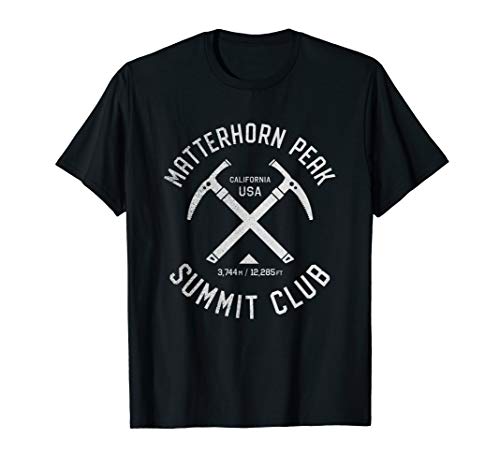 Matterhorn Peak Summit Club | I climbed Matterhorn Peak T-Shirt