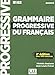 Grammaire progressive du fran&Atilde;&sect;ais - Niveau avanc&Atilde;&copy; - Livre + CD - 2&Atilde;&uml;me &Atilde;&copy;dition - 400 exercices - Nouvelle couverture (French Edition)