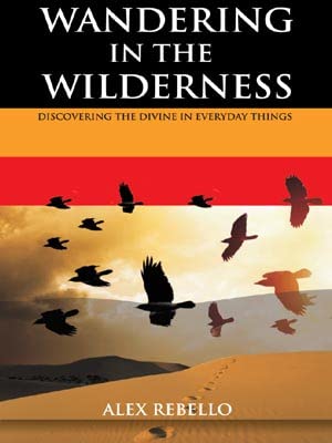 Wandering in the Wilderness : Alex Rebello: Amazon.in: Books
