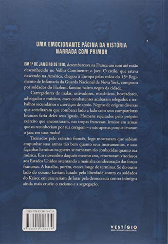 Soldados do jazz: Os heróis negros do Harlem na Primeira Guerra Mundial