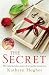 The Secret: The word of mouth bestseller from the #1 author of The Letter