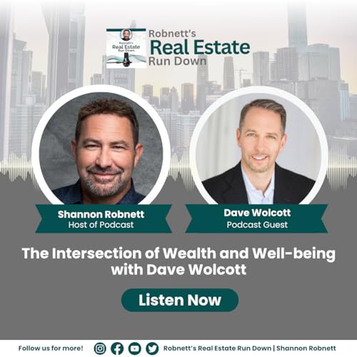 Page de couverture de The Intersection of Wealth and Well-being with Dave Wolcott