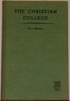 The Christian College B000TYDOYQ Book Cover