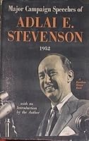 Major Campaign Speeches B000IO6OW6 Book Cover