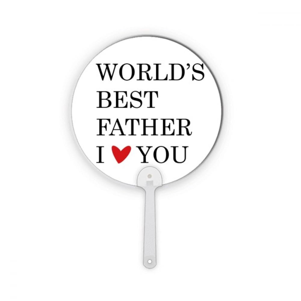 Éventail Love You Best Father citation touchante décoration ronde