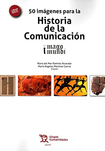 50 Imágenes para la Historia de la Comunicación