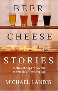 Beer Cheese Stories