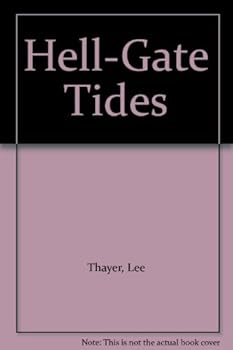 Hardcover Hell-Gate Tides Book