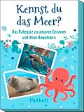 Kennst du das Meer?: Das Ratequiz zu unseren Ozeanen und ihren Bewohnern | Kinderquiz ab 6 Jahren | 50 lustige Quiz-Karten (Kinderquiz für schlaue Kids)