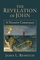 Algopix Similar Product 7 - Revelation of John A Narrative