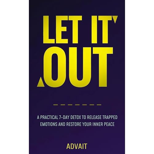 Let It Out Audiolibro Por Advait arte de portada