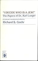 "I Decide Who Is a Jew!" 081912494X Book Cover