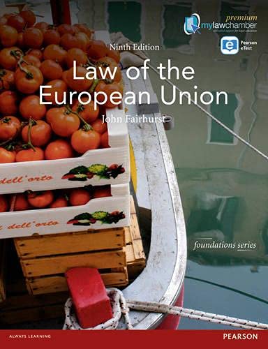 Law of the European Union (Foundation Studies in Law Series)