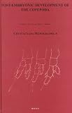 Post-Embryonic Development of the Copepoda (Crustaceana Monographs, Band 8)