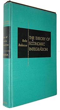The Theory of Economic Integration
