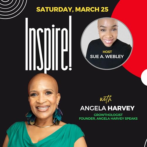 INSPIRE with guest Angela Harvey