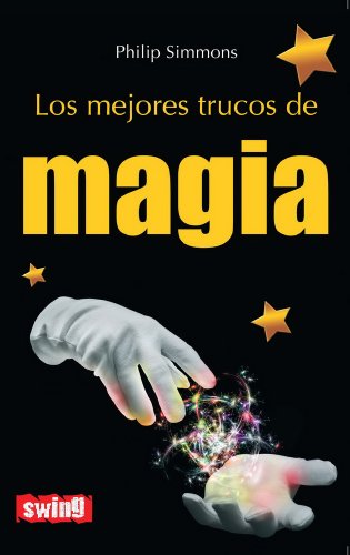 Los mejores trucos de magia/ The Best Magic
