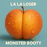 Monster Booty [Explicit]