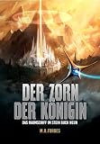 Der Zorn Der Königin (Das Raumschiff Im Stein 9)