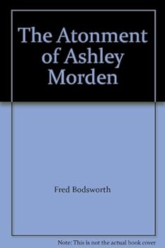 Hardcover The Atonment of Ashley Morden Book