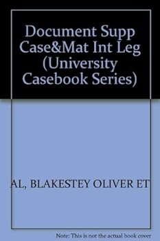 Documentary Supplement to Cases and Materials on the International Legal System (University Casebook Series)