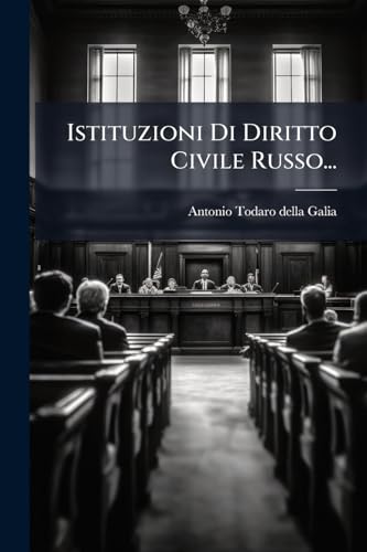 Istituzioni Di Diritto Civile Russo... (Italian Edition)