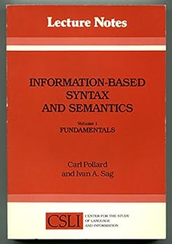 Paperback Information-Based Syntax and Semantics: Volume 1, Fundamentals Book
