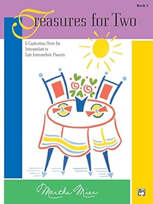 Treasures For Two 2: 6 Captivating Duets for Intermediate to Late Intermediate Pianists | Ya disponible en tu tienda friki favorita! En mundofriki.es! Treasures For Two 2: 6 Captivating Duets for Intermediate to Late Intermediate Pianists | Ya disponible en tu tienda friki favorita! En mundofriki.es!