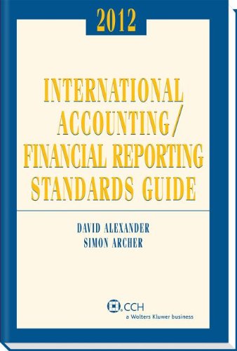 International Accounting/Financial Reporting Standards Guide (2012)