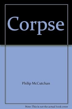 Corpse - Book #15 of the Commander Shaw Counterspy