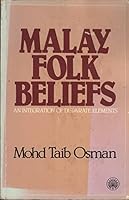 Malay folk beliefs: An integration of disparate elements 9836208690 Book Cover